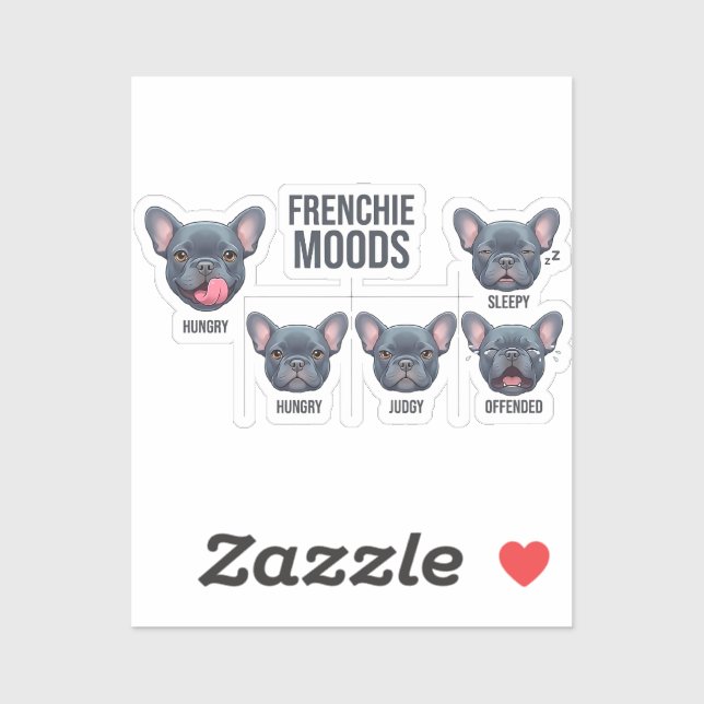 Sticker Humeurs de Frenchie Design drôle de Bouledogue Fra (Feuille)