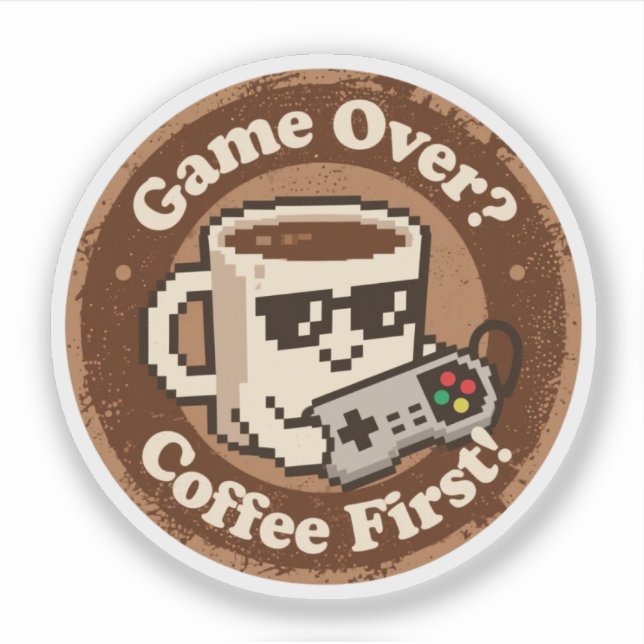 Sticker Humour Rétro Gaming "Café d'abord !" & "Partie ter (Devant)