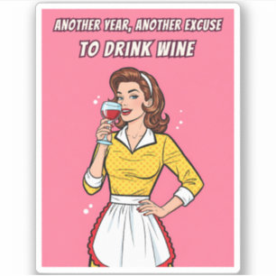 Sticker Humour Vin Rétro Vintage Rose Pop Art