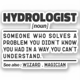 Sticker Hydrologue Nom Amoureux de la Science Étudiant Rem