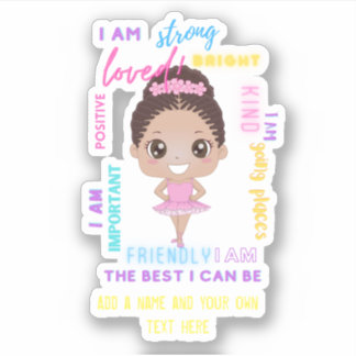 Sticker I AM - Positive Girl Affirmations Ballerina Sticke