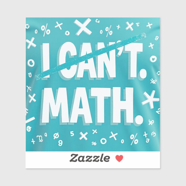Sticker I cant math (Feuille)