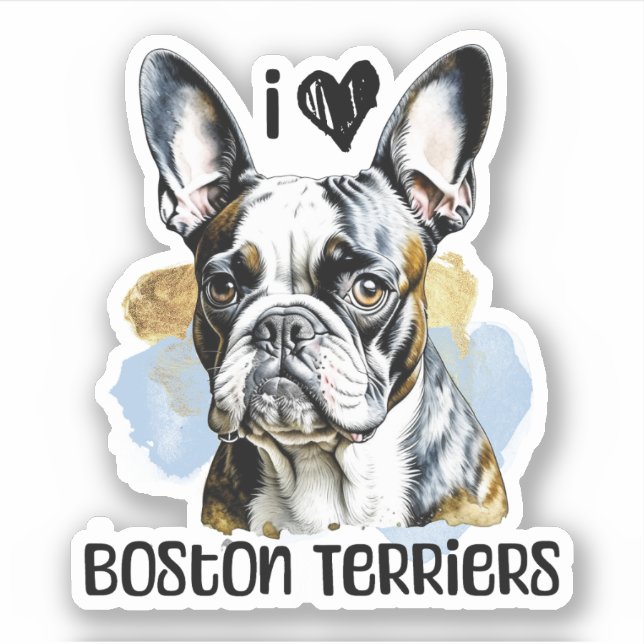 Sticker I Love Boston Terriers (Devant)