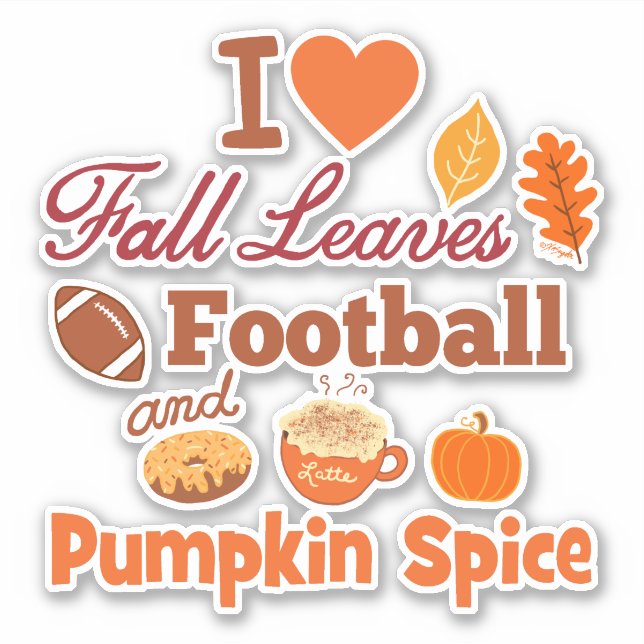 Sticker I Love Fall Leaves Football and Citrouille Spice. (Devant)