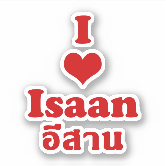Sticker I Love Isaan Thailand (Devant)