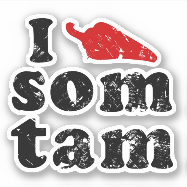 Sticker I Love Som Tam Thaïlandais Isaan Food (Devant)