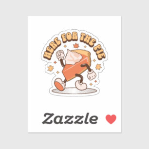 Sticker Ici pour la tarte - Drôle de tarte au potiron de T