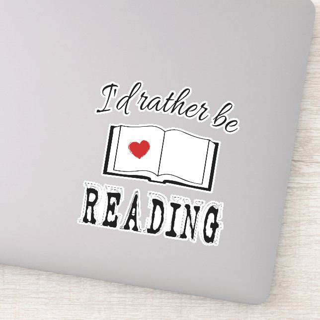 Sticker I'd rather be reading (Détail)
