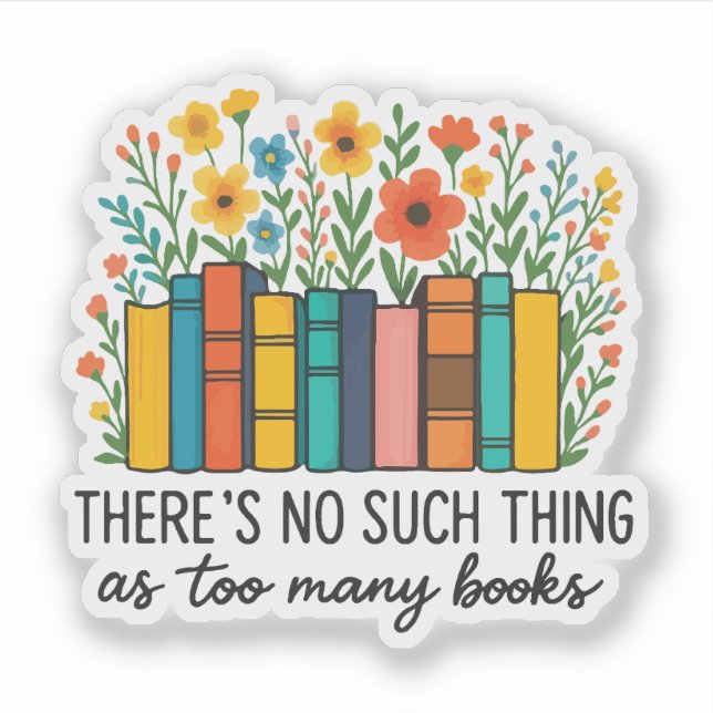 Sticker Il n'y a pas trop de livres  (Devant)