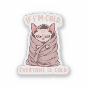 Sticker Illustration d'humour froid de chat Sphynx grinche