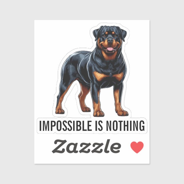 Sticker Impossible Is Nothing, Rottweiler (Feuille)