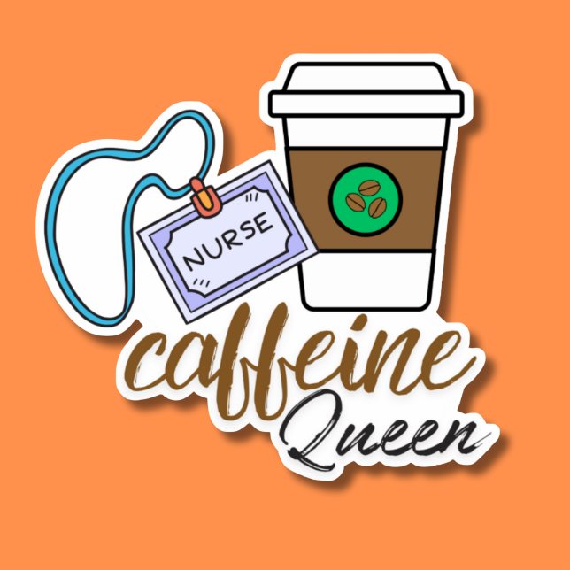 Sticker Infirmière caféine Queen imperméable (Créateur téléchargé)