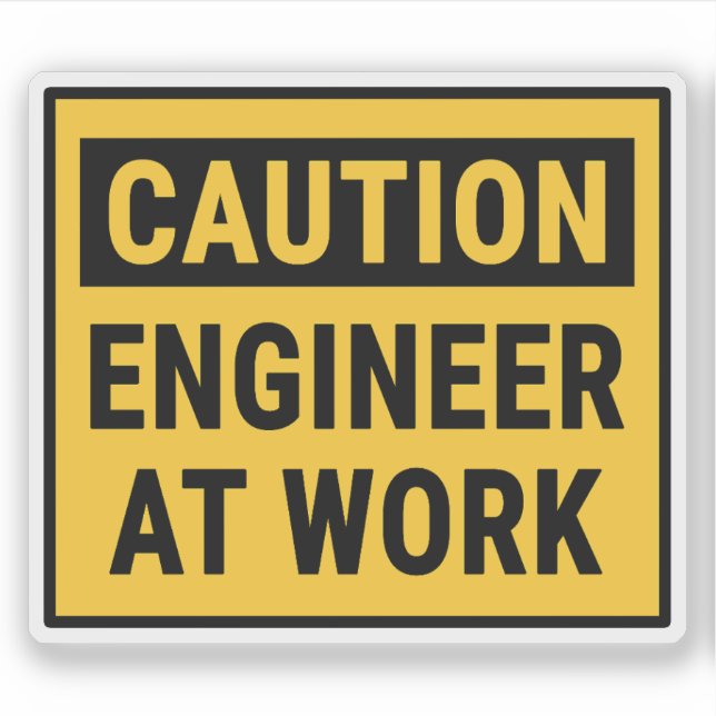 Sticker Ingénieur de prudence au travail (Devant)