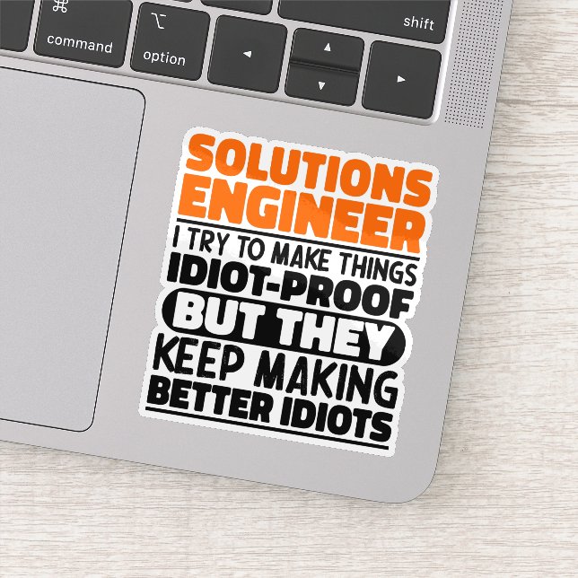 Sticker Ingénieur de solutions I Essaie de rendre les chos (Détail)