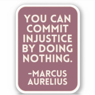 Sticker Injustice En Ne Faisant Rien   Bourgogne stoïque