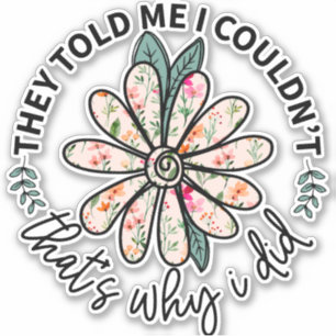 Sticker Inspiration Fleur Boho mignonne Motivationnelle
