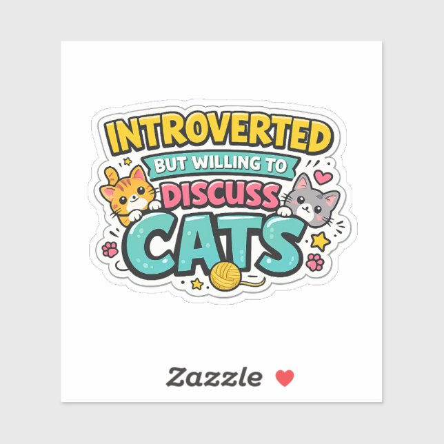 Sticker Introverti Mais Prêt À Discuter Des Chats Drôle De (Feuille)