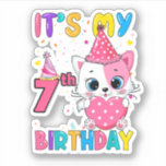 Sticker It's My 7th Birthday Girl Funny Cat<br><div class="desc">It's My 7th Birthday Girl Funny Cat</div>