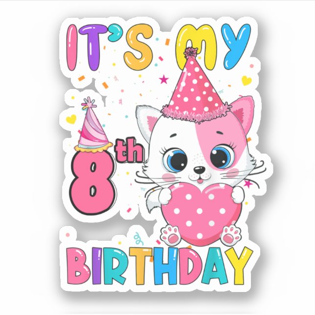 Sticker It'S My 8Th Birthday Girl Funny Cat (Devant)