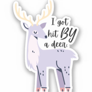 Sticker J'Ai Été Frappé Par Un Cerf - Turquoise