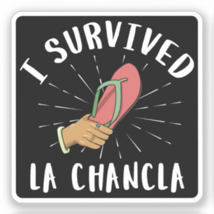Sticker J'ai survécu La Chancla drôle Mère Mexicaine Mère