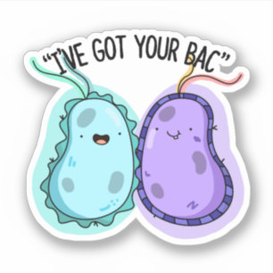 Sticker J'ai ton jeu de bactéries amusant