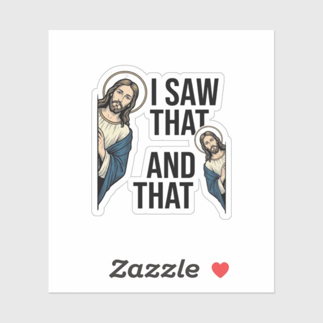 Sticker J'ai vu ce Jésus drôle qui regarde la conception d (Feuille)