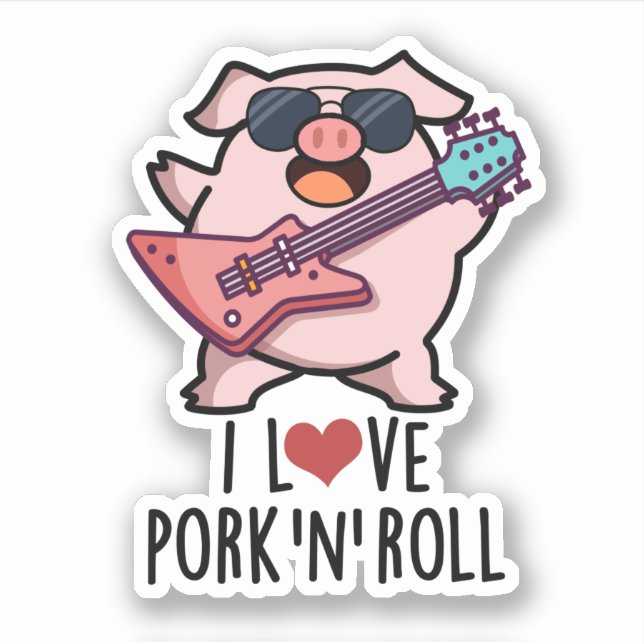 Sticker J'Aime Le Porc Et Roll Funny Music Pig Pun (Devant)