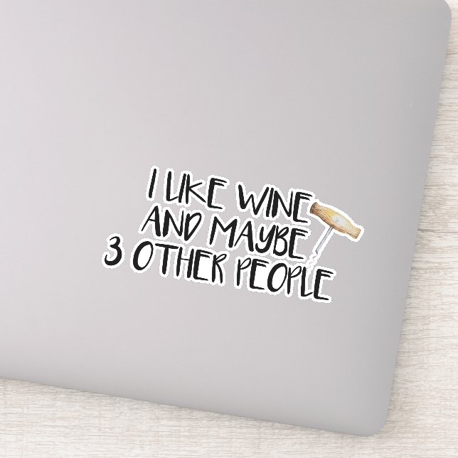 Sticker J'Aime Le Vin Peut-Être 3 Autres Personnes Tumbler (Détail)