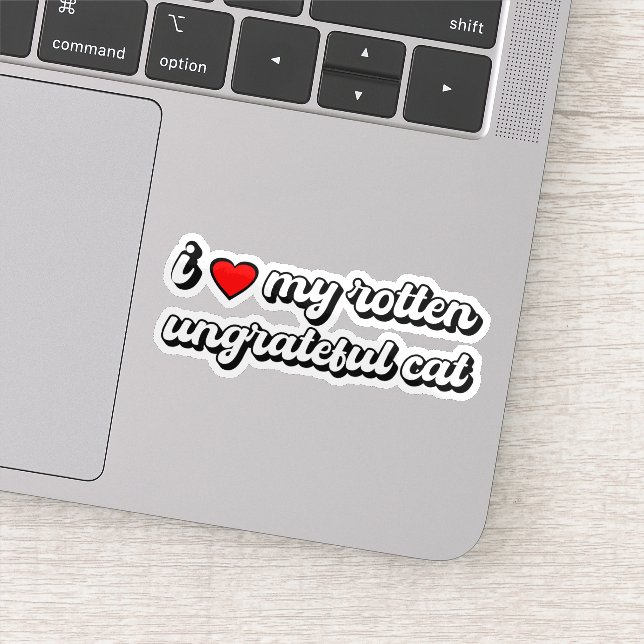 Sticker J'aime mon chat pourri et ingrat (Détail)