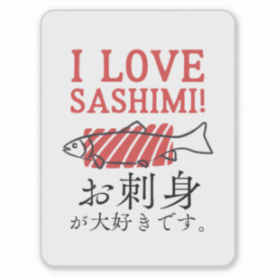 Sticker Japonais I Love Sashimi Travel