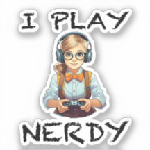 Je joue à la fille de joueur de nerdy