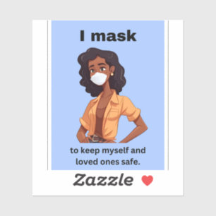 Sticker Je masque pour me garder moi-même et aimer les sti
