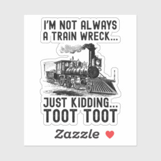 Sticker Je ne suis pas toujours une catastrophe ferroviair