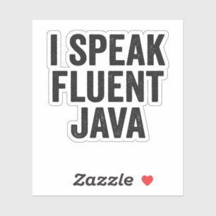 Sticker Je parle Fluent Java Funny Coding Geek Programmer