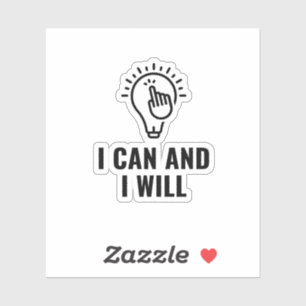 Sticker Je peux et je le ferai