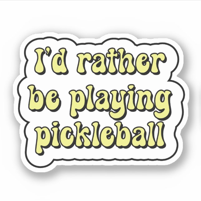 Sticker Je préfère jouer au pickleball Yellow Retro Text (Devant)
