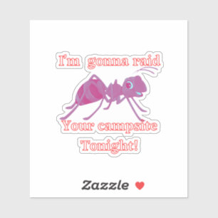 Sticker Je rends visite à votre camping ce soir. Drôle