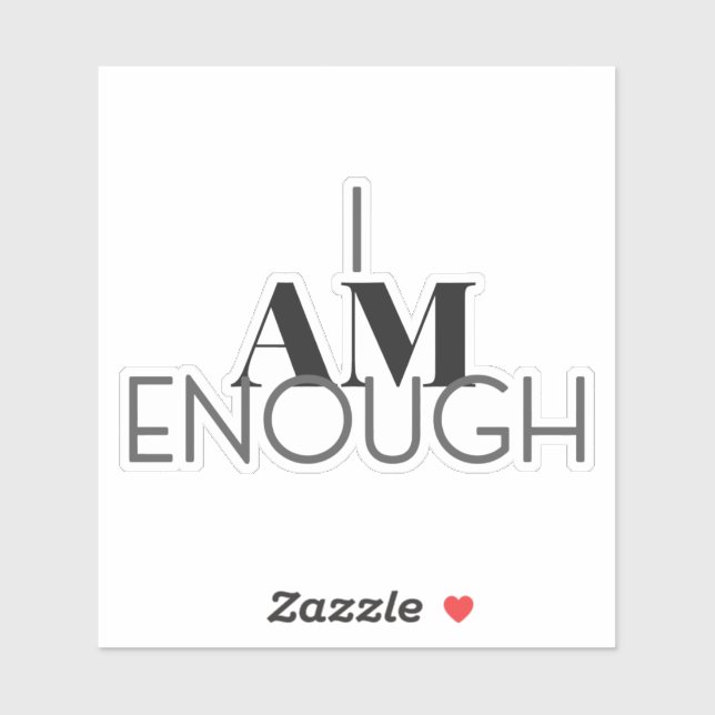 Sticker Je Suis Assez (Feuille)