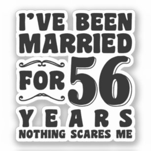 Sticker Je suis marié depuis 56 ans Mari femme drôle