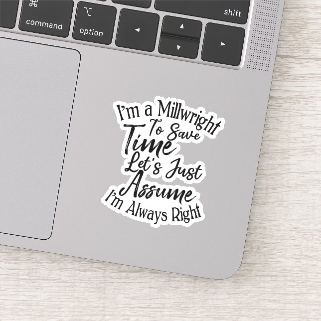 Sticker Je suis un droit pour gagner du temps Supposons (Détail)