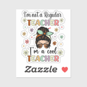 Sticker Je suis un enseignant Cool, drôle Appréciation de 