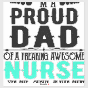 Sticker Je suis un papa fier d'une infirmière géniale