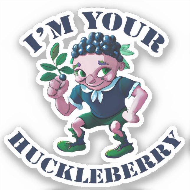 Sticker Je suis votre Huckleberry (Recto)