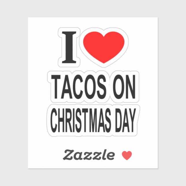 STICKER JE ❤️ TACOS LE JOUR DE NOËL J'AIME LES TACOS SUR L (Feuille)