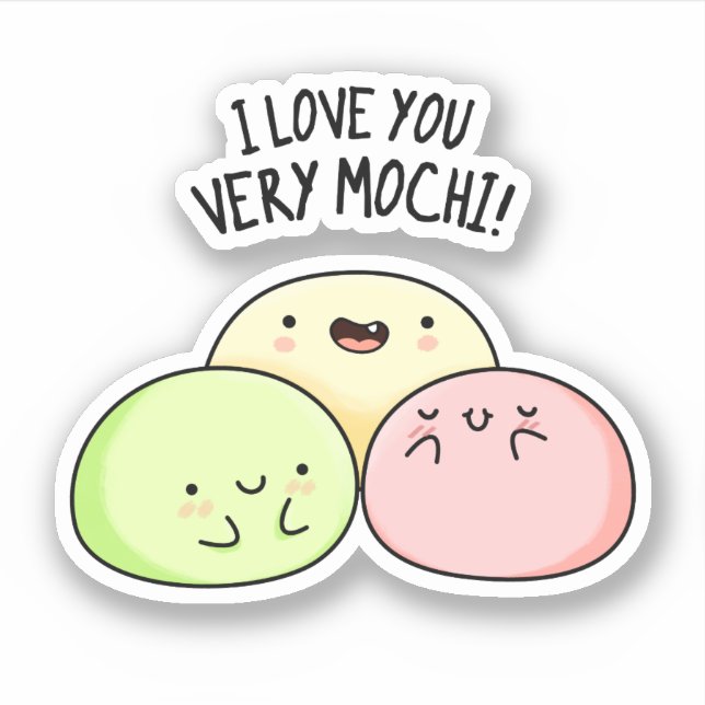 Sticker Je T'Aime Très Mochi Funny Food Pun (Devant)