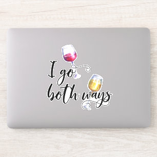 Sticker Je vais dans les deux sens Amusing Boire du vin am