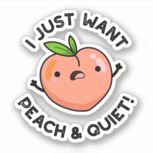 Sticker Je Veux Juste Pêcher Et Tranquille Pun De Fruit M
