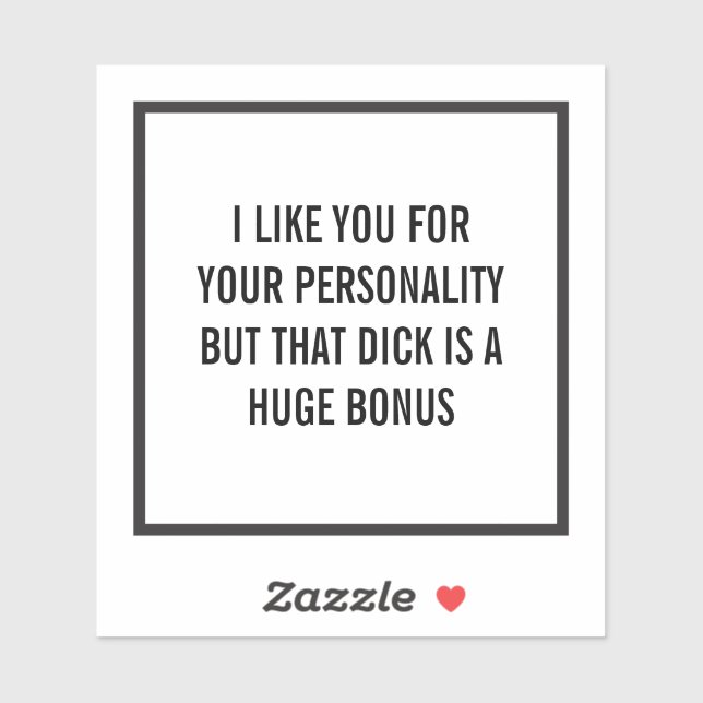 Sticker Je vous aime pour votre personnalité mais... (pers (Feuille)