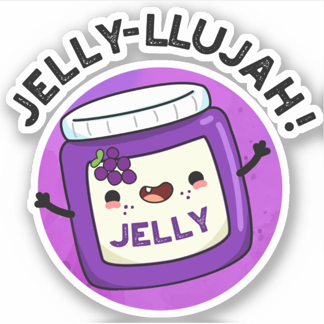 Sticker Jelly-llujah Drôle Jelly Pun (Devant)